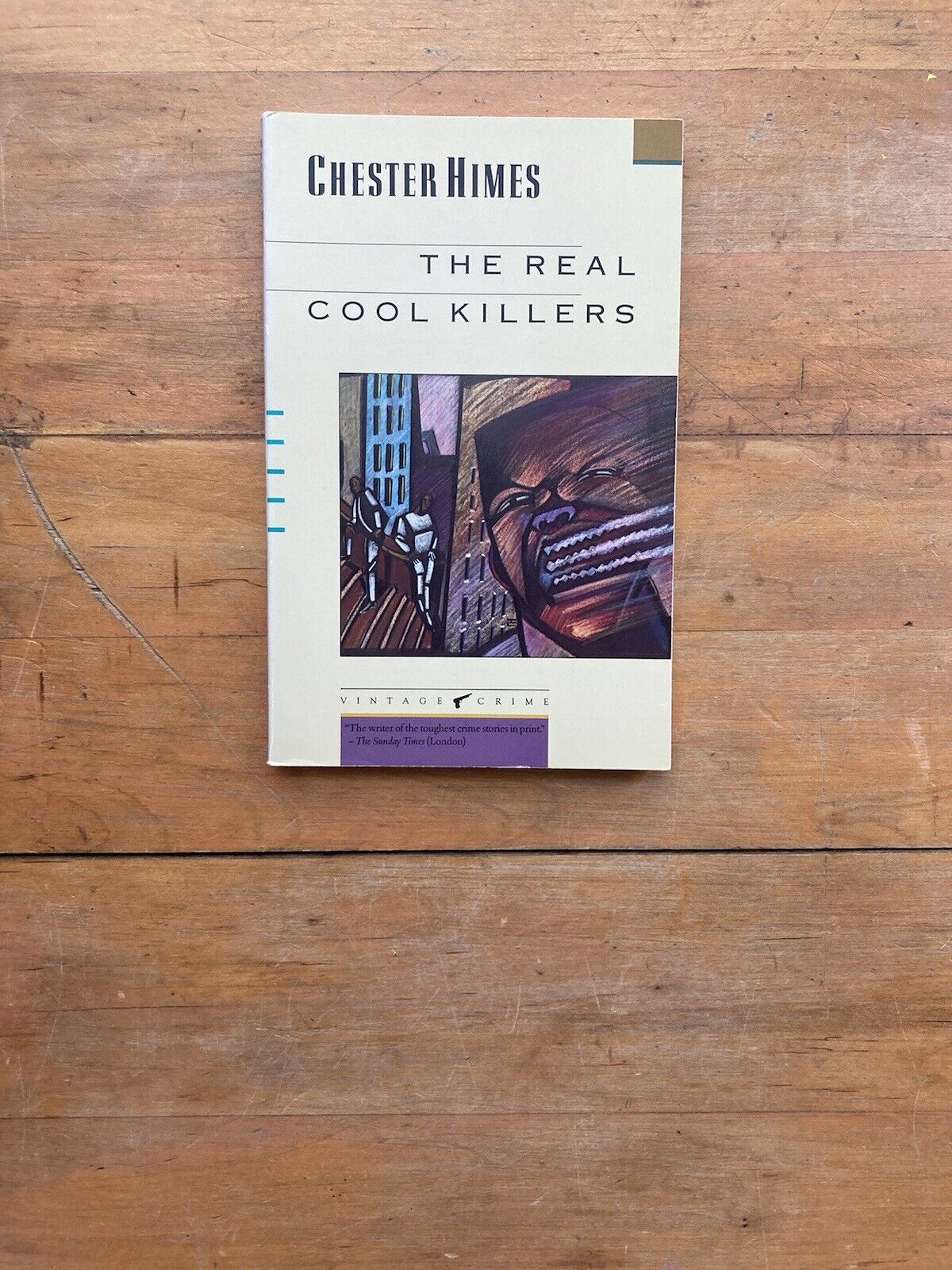 The Real Cool Killers by Chester Himes. Vintage Books. Later printing.