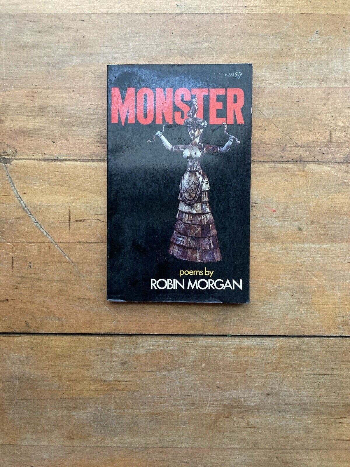 Monster: Poems by Robin Morgan. Vintage Books Edition. 1972.