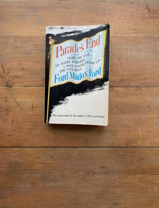 Parade’s End by Ford Madox Ford. Vintage Books. 1979.