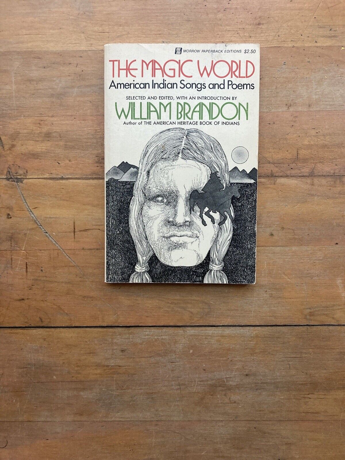 The Magic World: American Indian Songs and Poems. 1971.