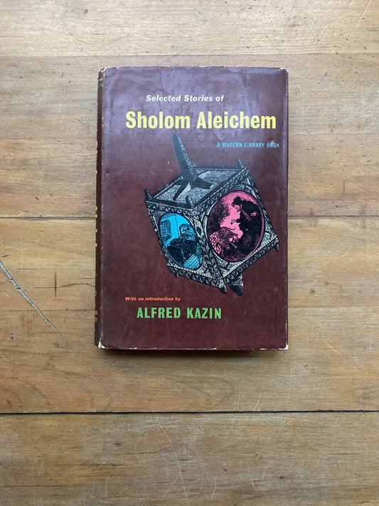 Selected Stories of Sholom Aleichem. The Modern Library #145. HC/DJ. 1956.