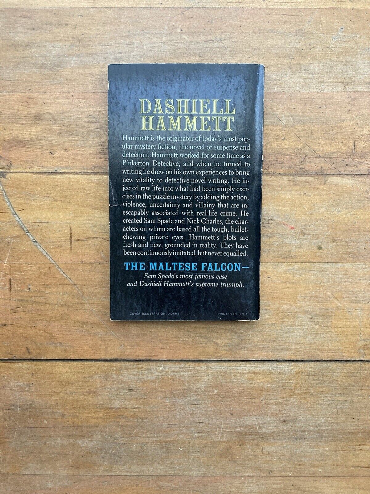 The Maltese Falcon by Dashiell Hammett. Dell Publishing Company. 1966.