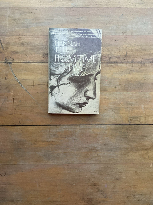 From Time to Time by Hannah Tillich. Stein and Day. 1974.