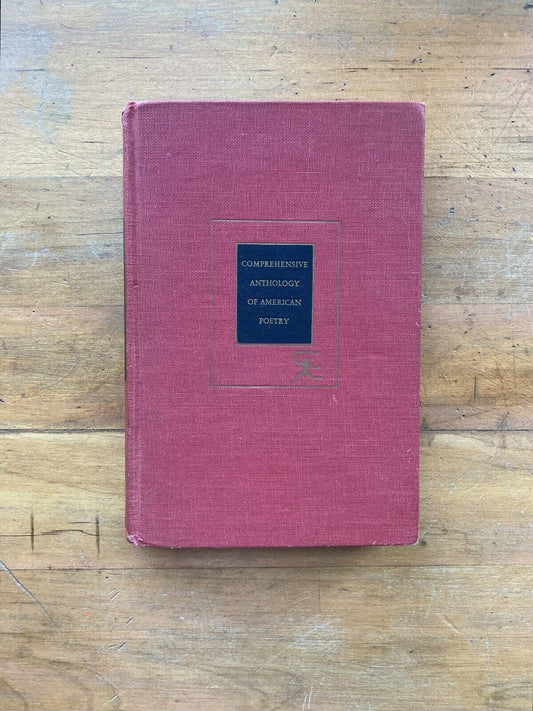 Comprehensive Anthology of American Poetry. The Modern Library. 1944. 