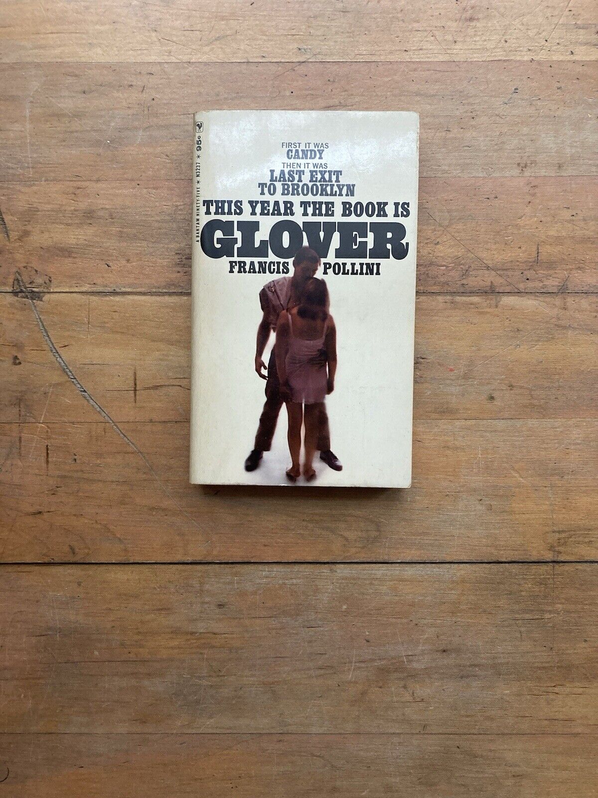 Glover by Francis Pollini. Bantam Books. 1966.