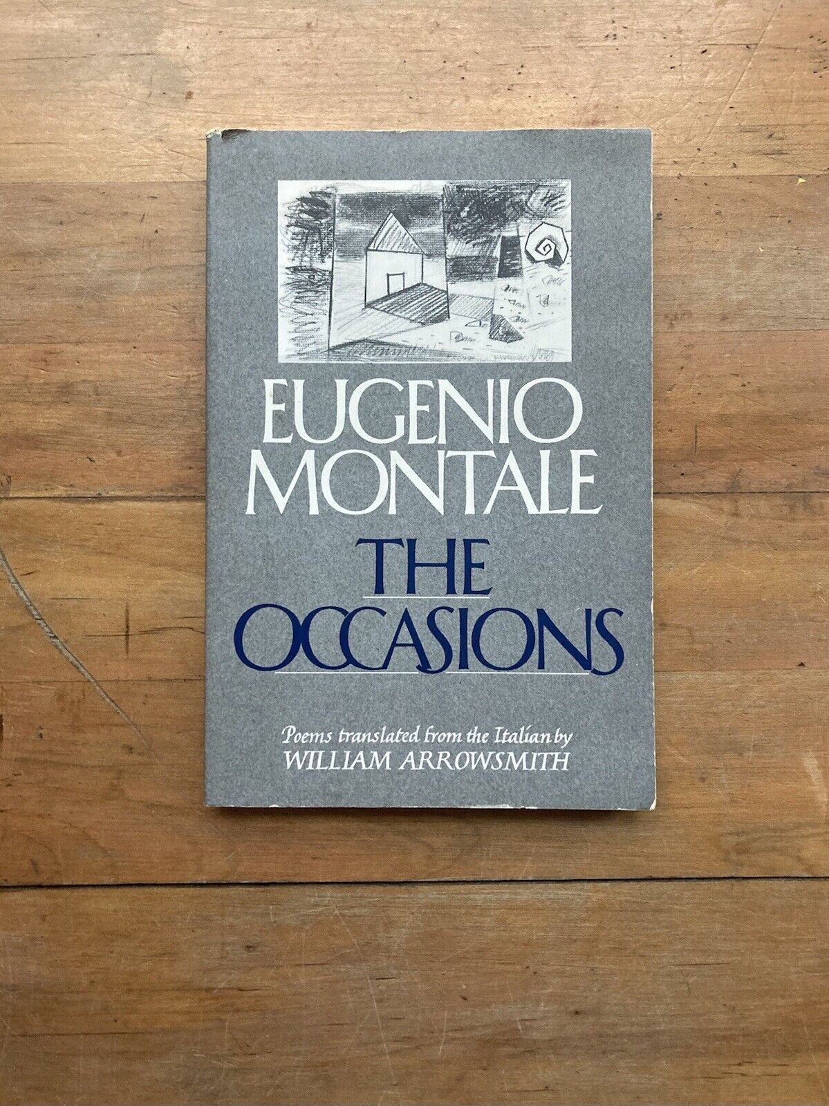 The Occasions by Eugenio Montale. W.W. Norton & Company. 1987.