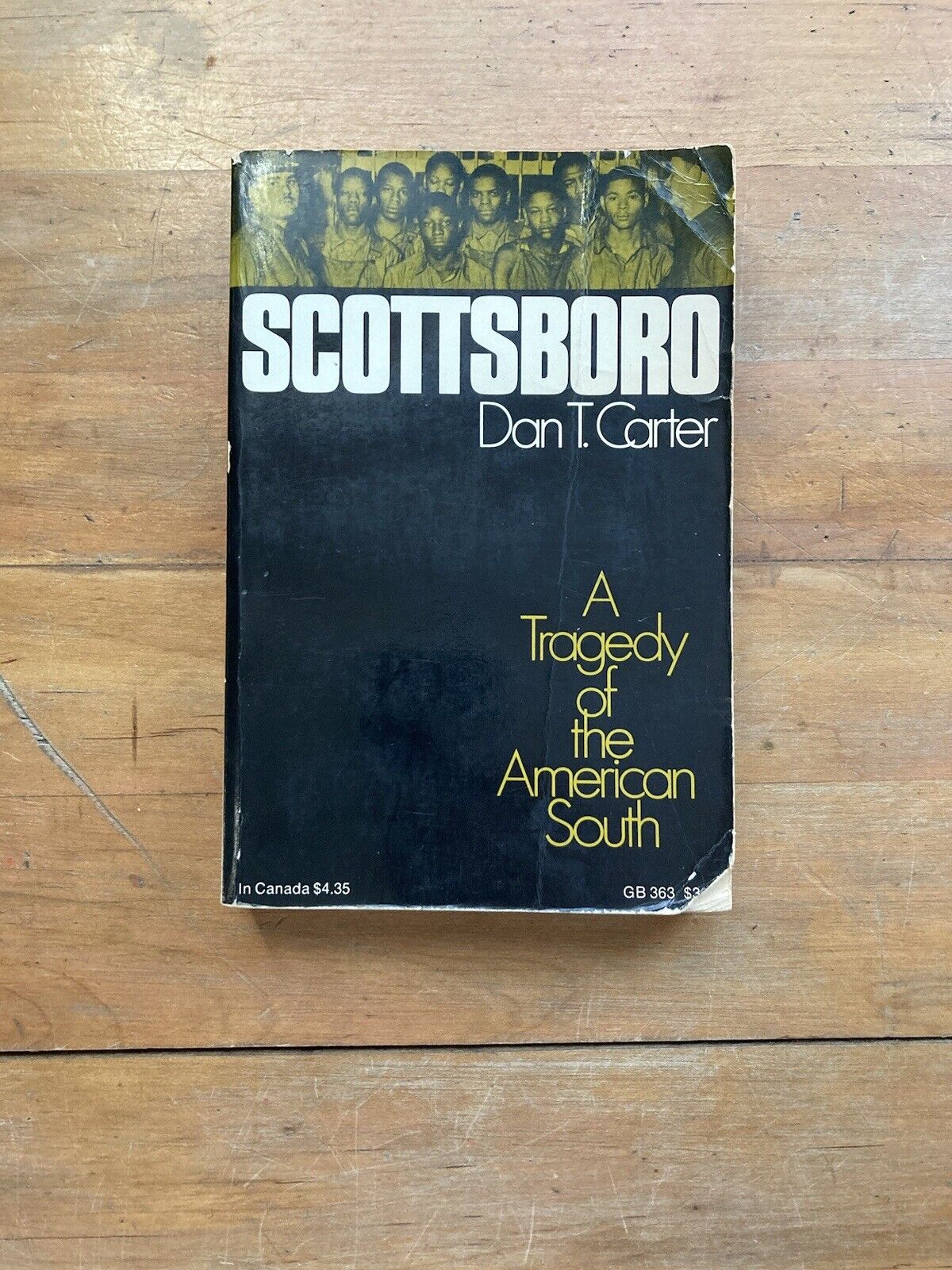 Scottsboro A Tragedy of the American South by Dan T. Carter A Galaxy Book 1973