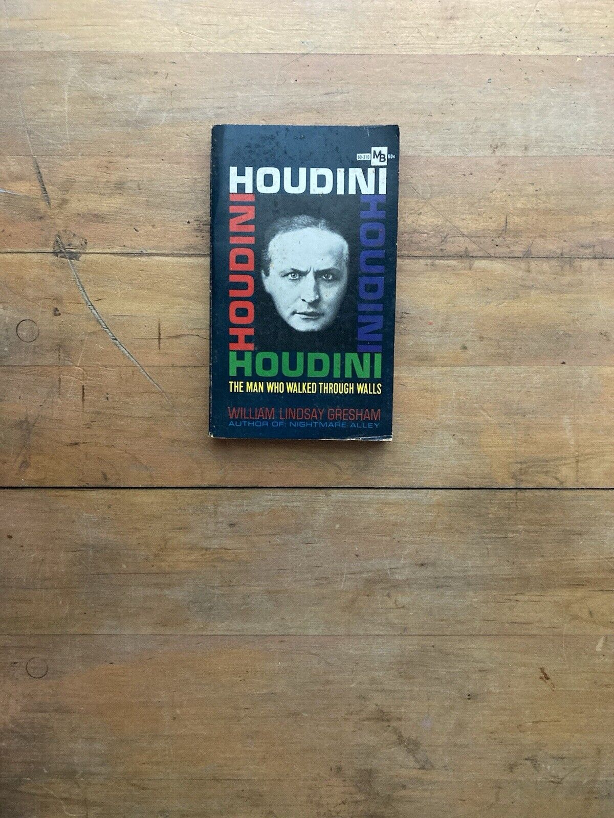 Houdini: The Man Who Walked Through Walls. Macfadden Books. 1968.