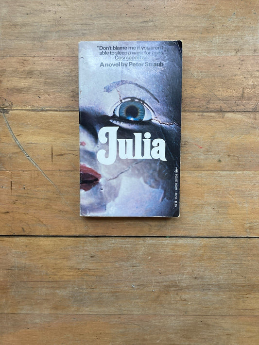 Julia by Peter Straub. Pocket Books. 1976. 