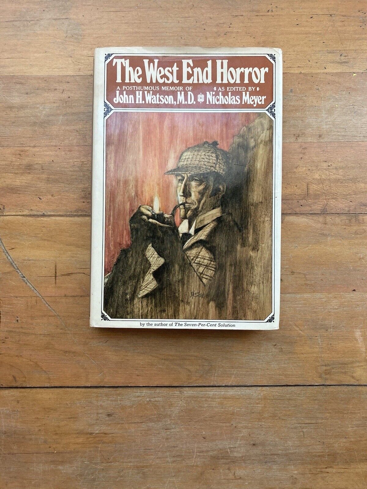 The West End Horror: A Posthumous Memoir of John H. Watson, M.D. First Ed. 1976.