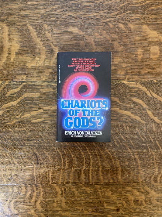 Chariots of the Gods? by Erich Von Däniken. A Berkley Book. 1980.