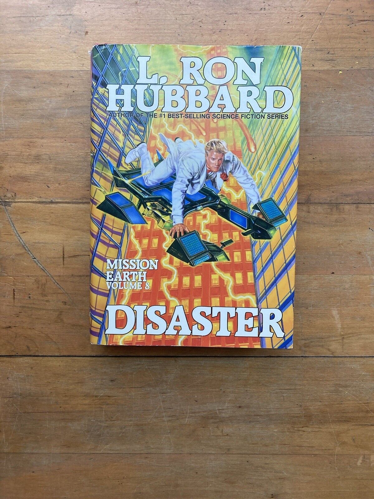 Mission Earth #8: Disaster by L. Ron Hubbard. First Edition. 1987.