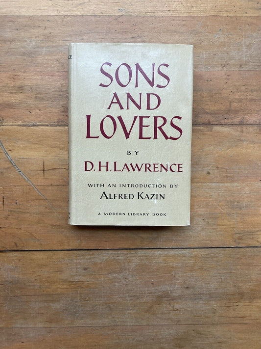 Sons and Lovers by D.H. Lawrence. The Modern Library. 1962.