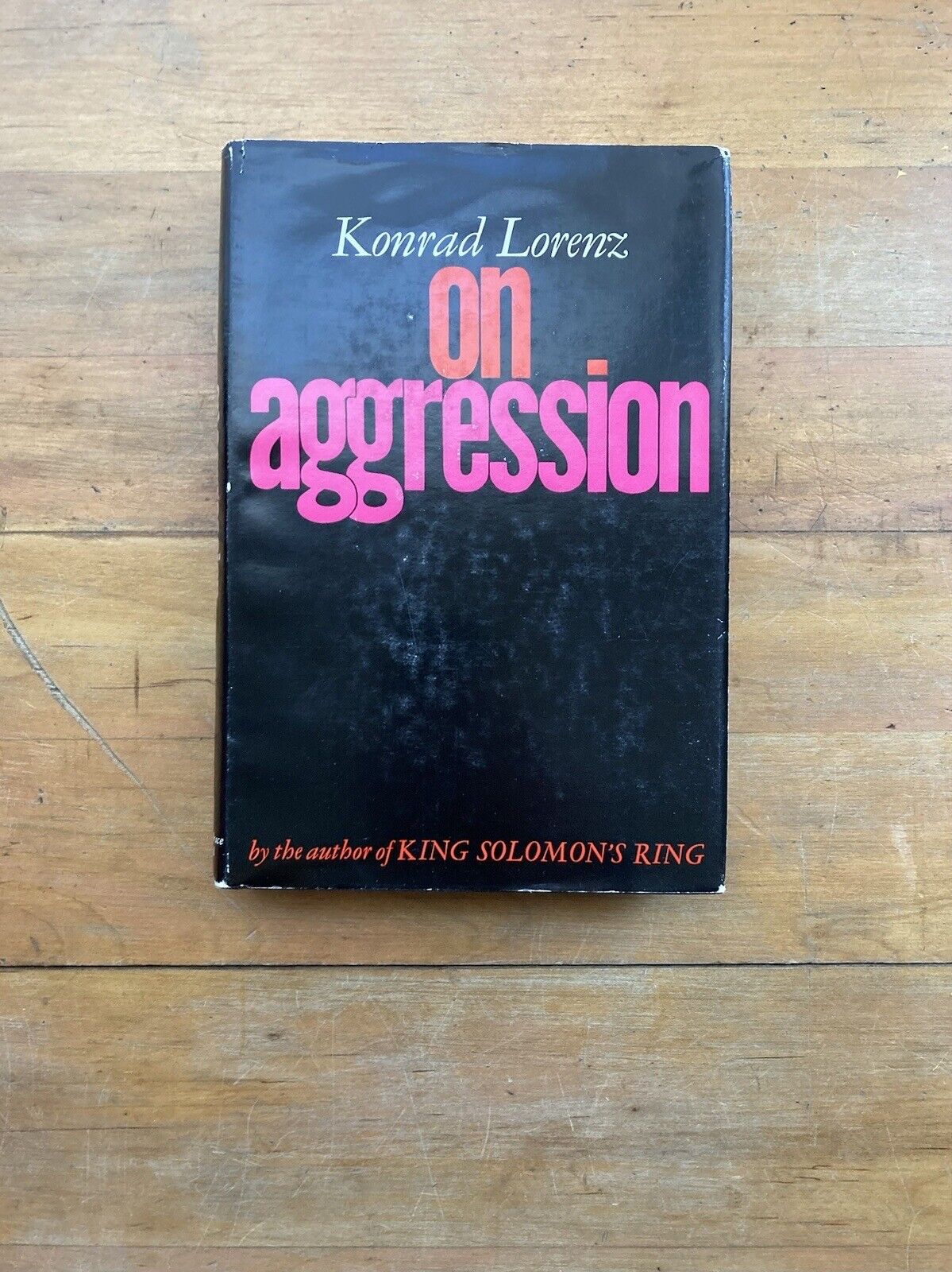 On Aggression by Konrad Lorenz. Harcourt, Brace & World. 1966.