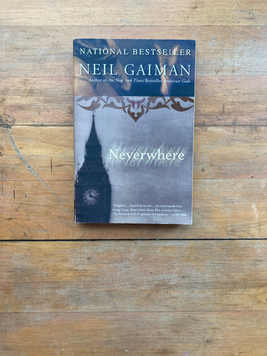 Neverwhere by Neil Gaiman. HarperPerennia. 2003.