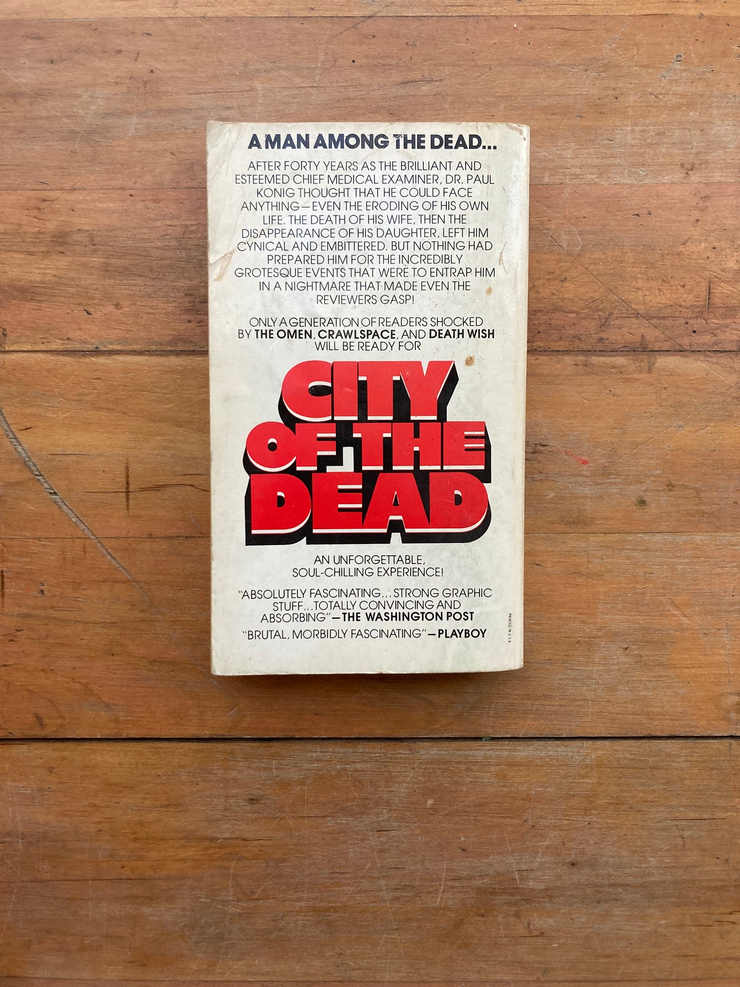 City of the Dead by Herbert Lieberman. Pocket Books. 1977.