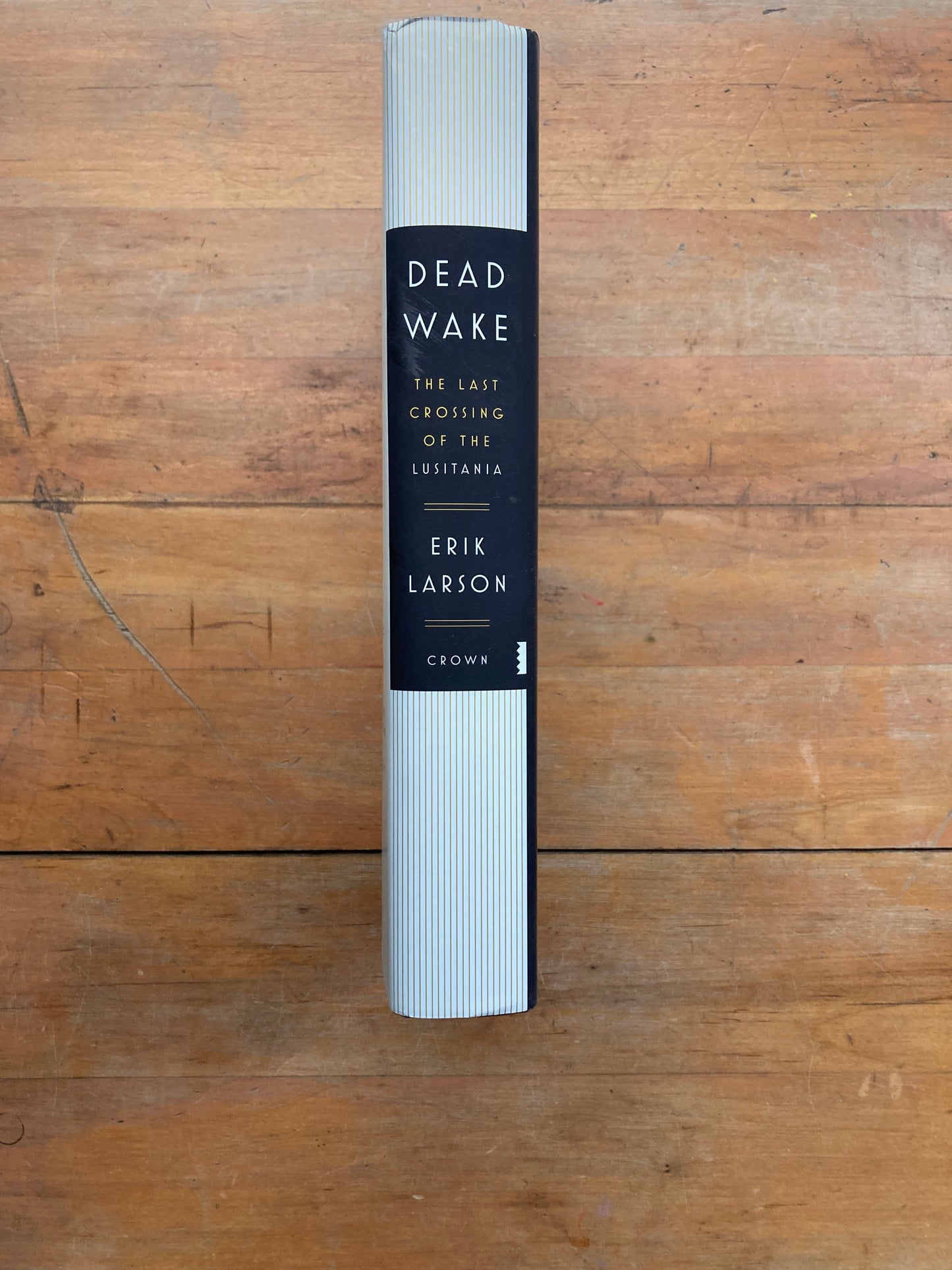 Dead Wake by Erik Larson. Crown Publishing. First Edition. 2015.