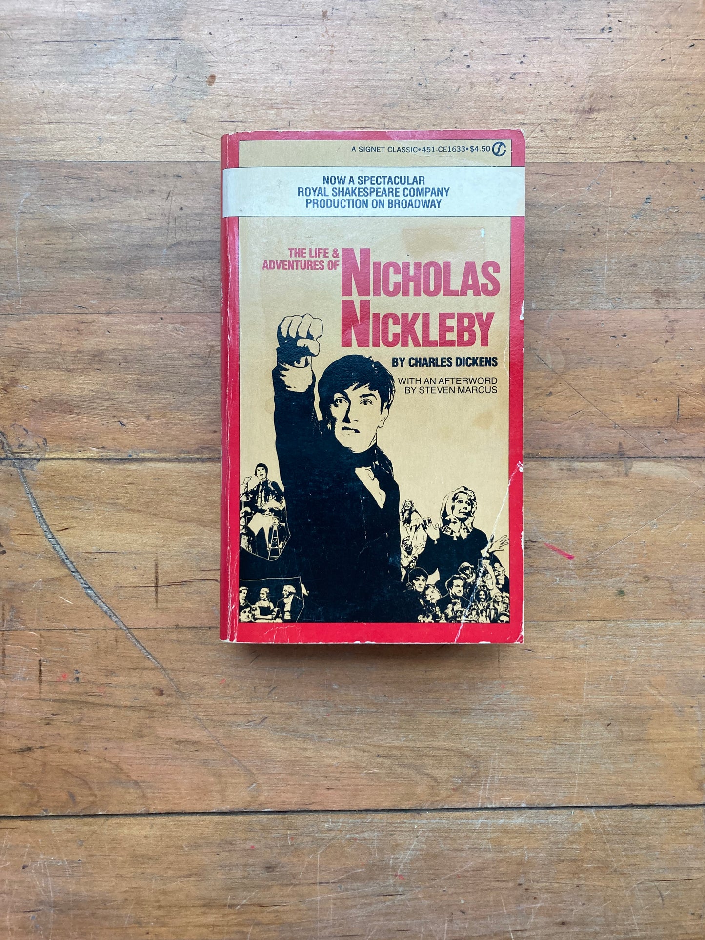 The Life & Adventures of Nicholas Nickleby by Charles Dickens. Signet Classics. 1982.