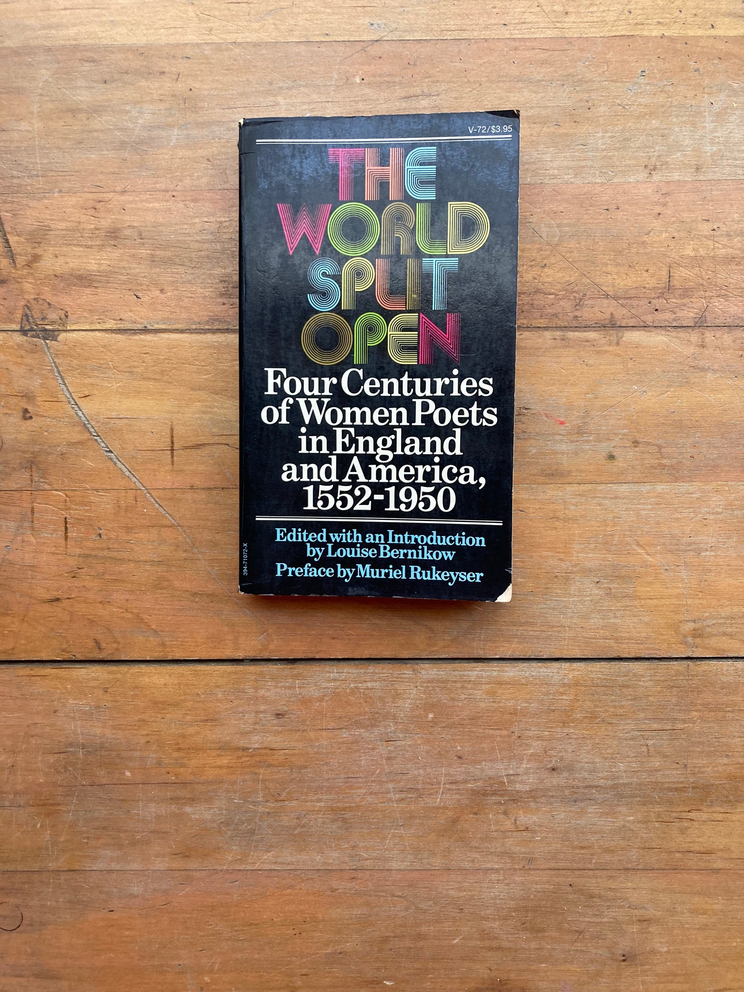 The World Split Open: Four Centuries of Women Poets in England and America, 1552-1950. Vintage Books Edition. 1974.