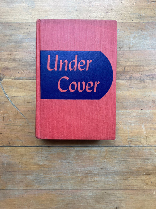 Under Cover by John Roy Carlson. E.P. Dutton. 3rd printing, 1943.