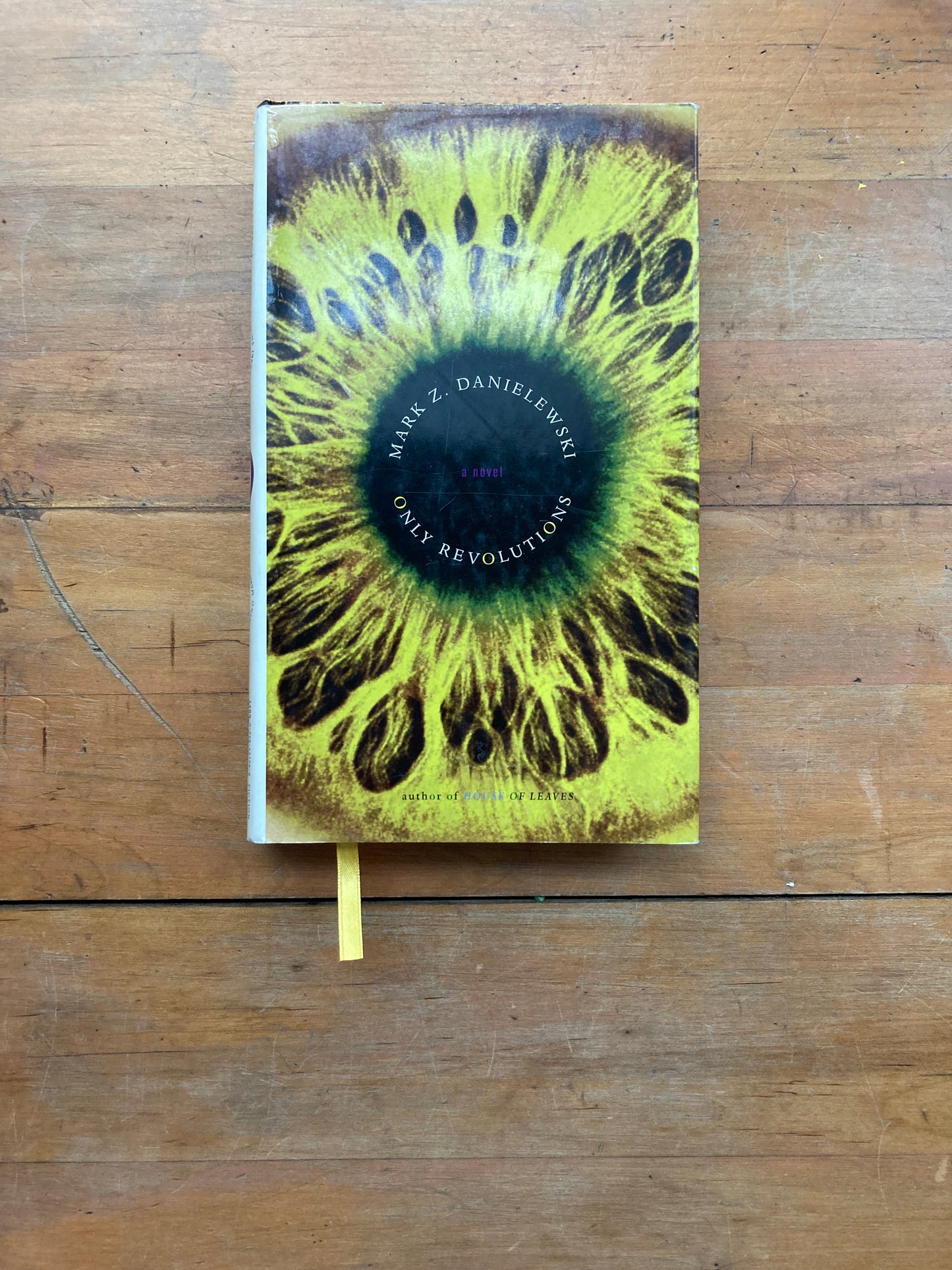 Only Revolutions by Mark Z. Danielewski. Pantheon Books. First Edition. 2006.