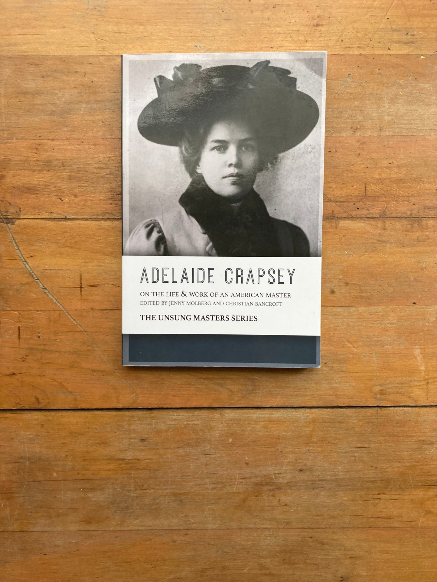 Adelaide Crapsey: On the Life & Work of an American Master. Pleiades Press & Gulf Coast. 2018.