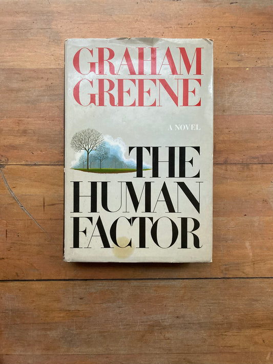 The Human Factor by Graham Greene. Simon and Schuster. 6th printing. 1978.