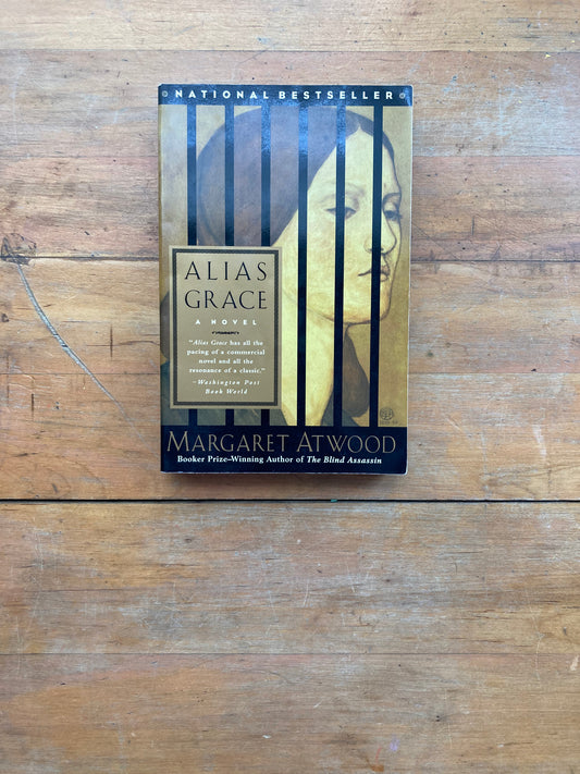 Alias Grace by Margaret Atwood. Anchor Books. 1997.