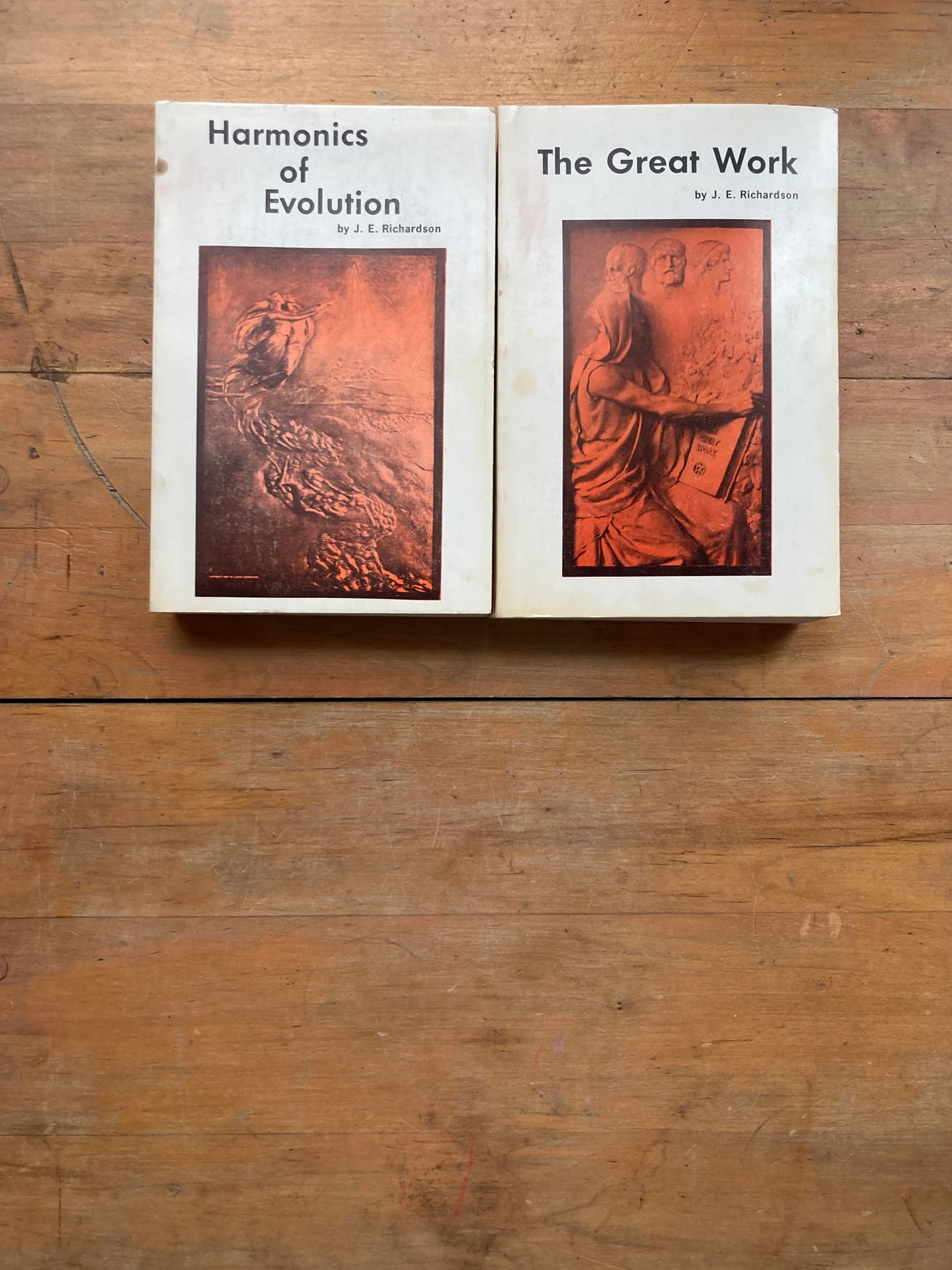 Harmonics of Evolution & The Great Work. Volumes I & III of the Harmonic Series by Florence Huntley. Revised by J.E. Richardson. The Great School of Natural Science.