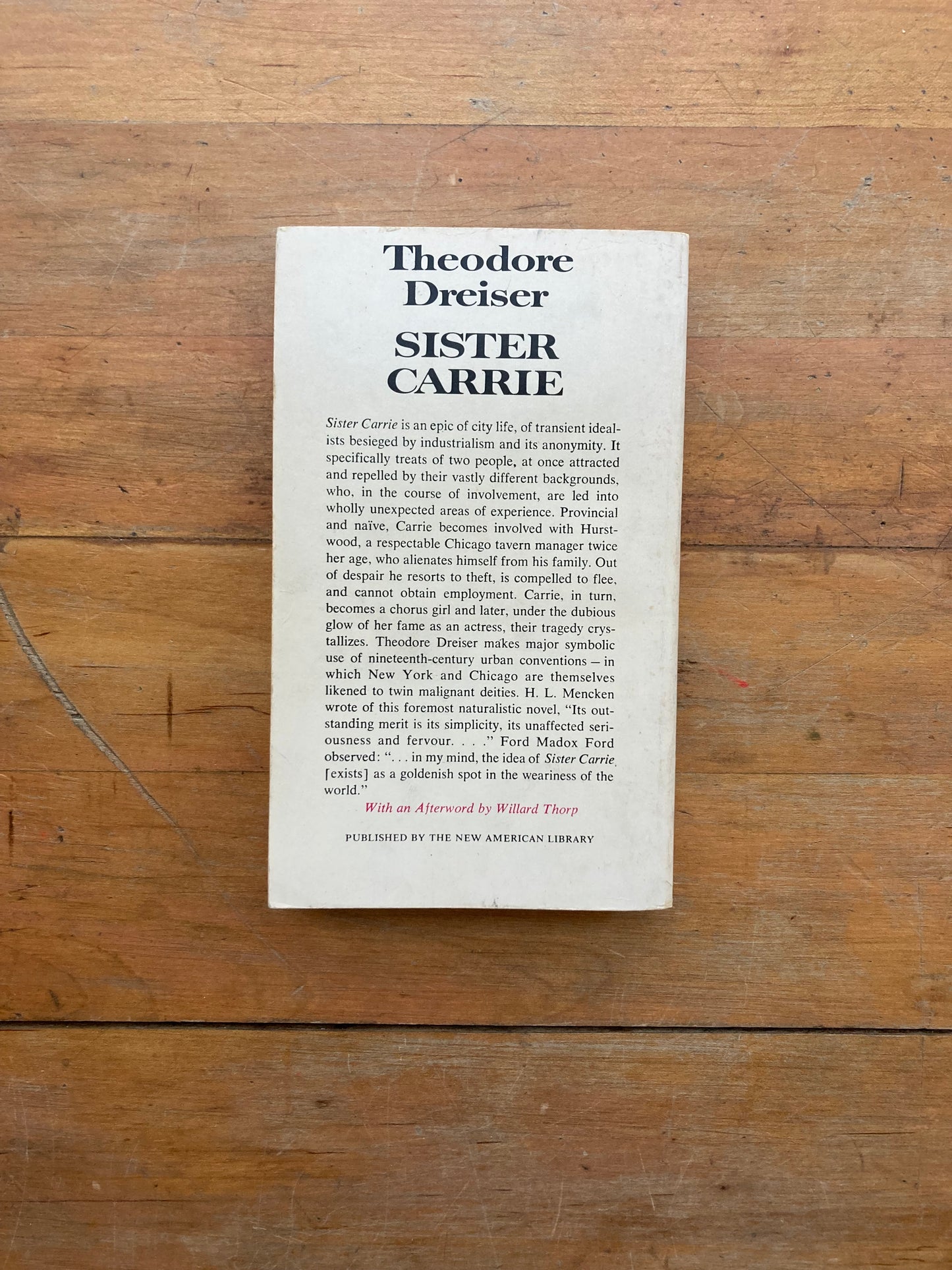 Sister Carrie by Theodore Dreiser. Signet Classics. 1961.