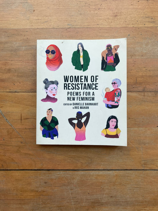 Women of Resistance: Poems for a New Feminism. OR Books. 2008.