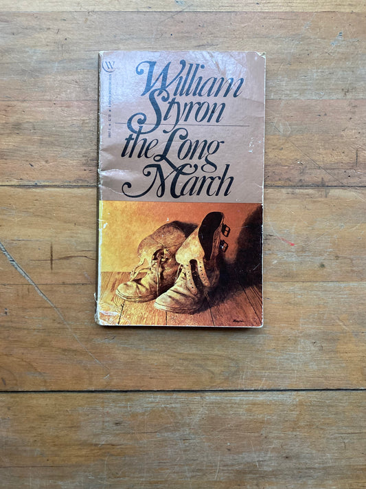 The Long March by William Styron. Bantam Books. 1981.