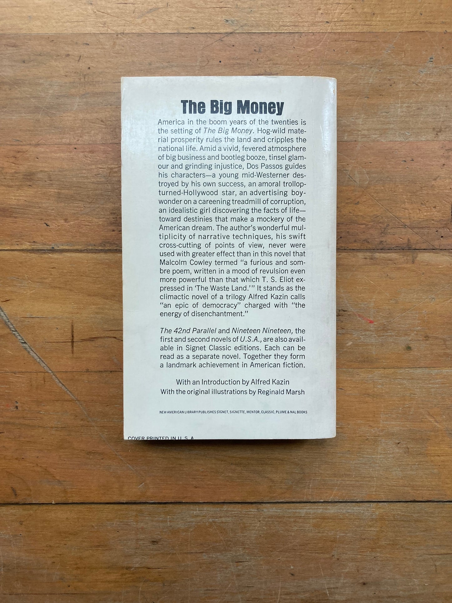 The Big Money by John Dos Passos. Signet Classics. 1969.