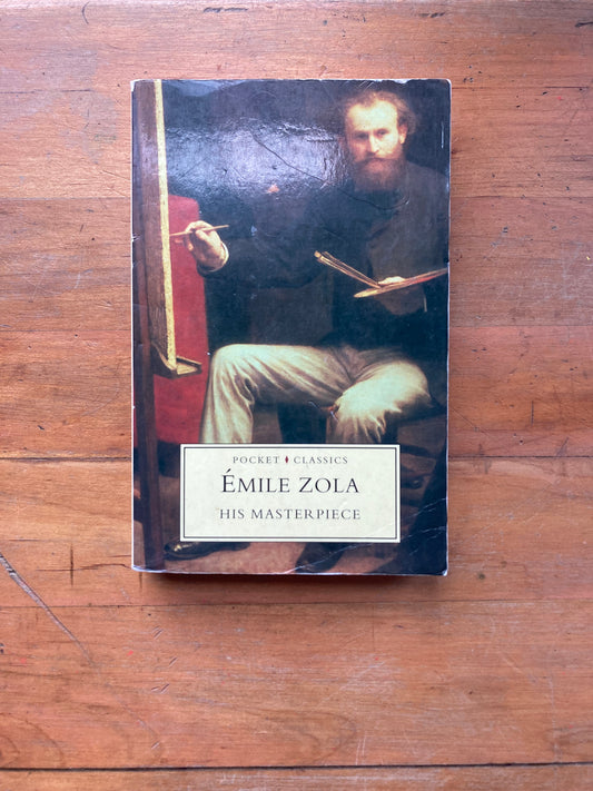 His Masterpiece by Émile Zola. Alan Sutton Publishg Limited. 1994.