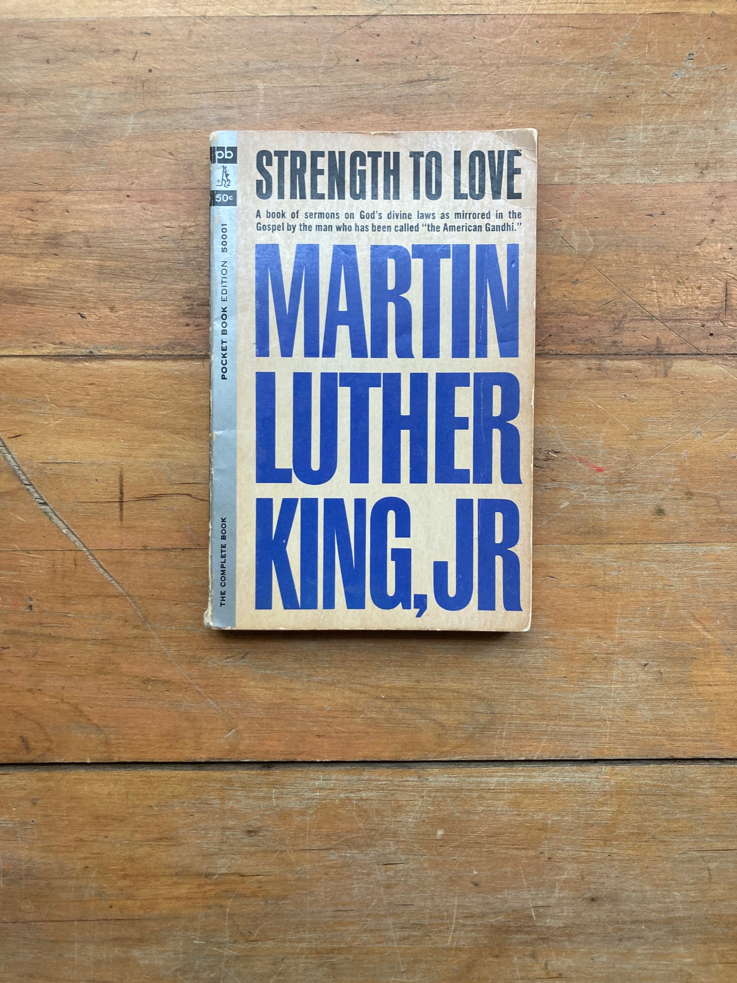 Strength To Love by Martin Luther King, Jr. Pocket Books. 1964.