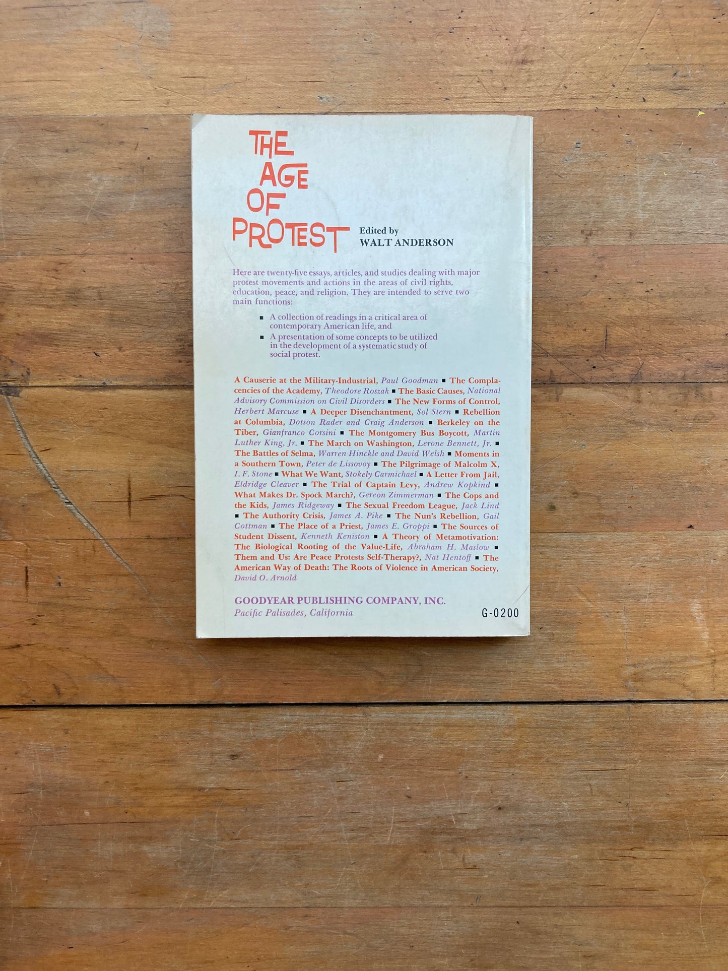 The Age of Protest. Goodyear Publishing Company, Inc. 1969.