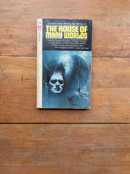 The House of Many Worlds by Sam Merwin, Jr. Curtis Books.