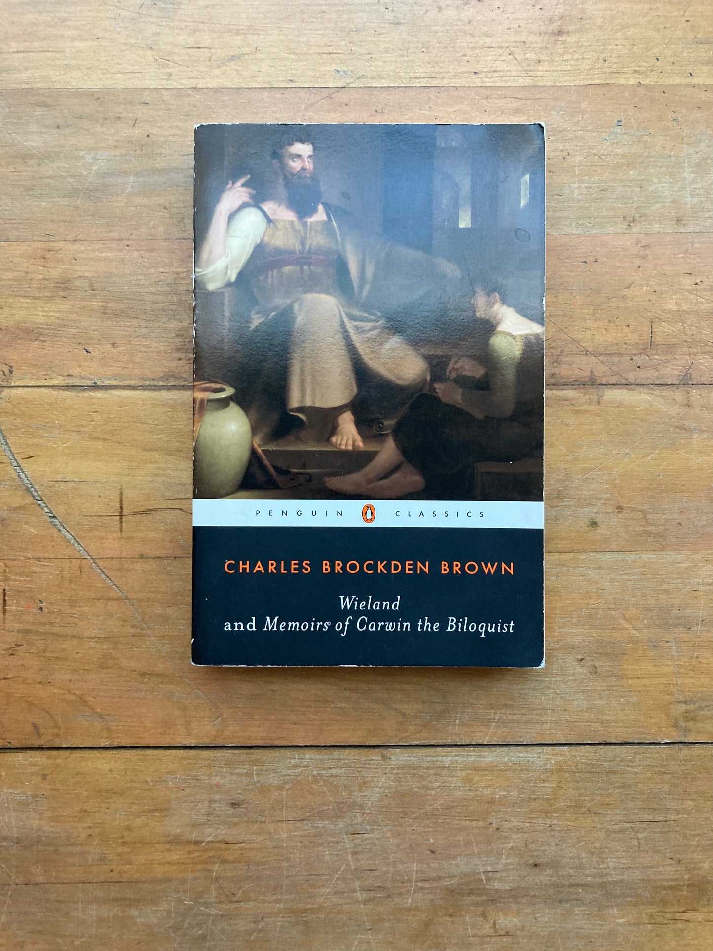 Wieland and Memoirs of Carwin the Biloquist by Charles Brockden Brown