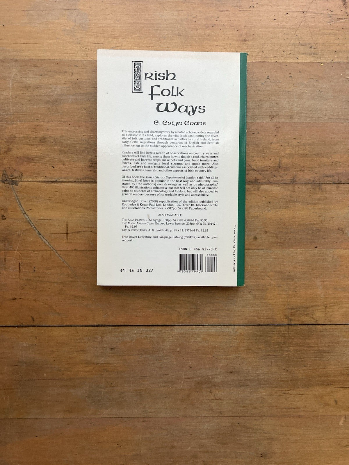 Irish Folkways by E. Estyn Evans. Dover Publications. 2000.